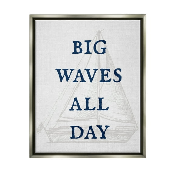 Stupell Industries Big Waves Nautical Phrase Transportation Painting Gray Floater Framed Canvas Art Print Wall Art, 17 x 21