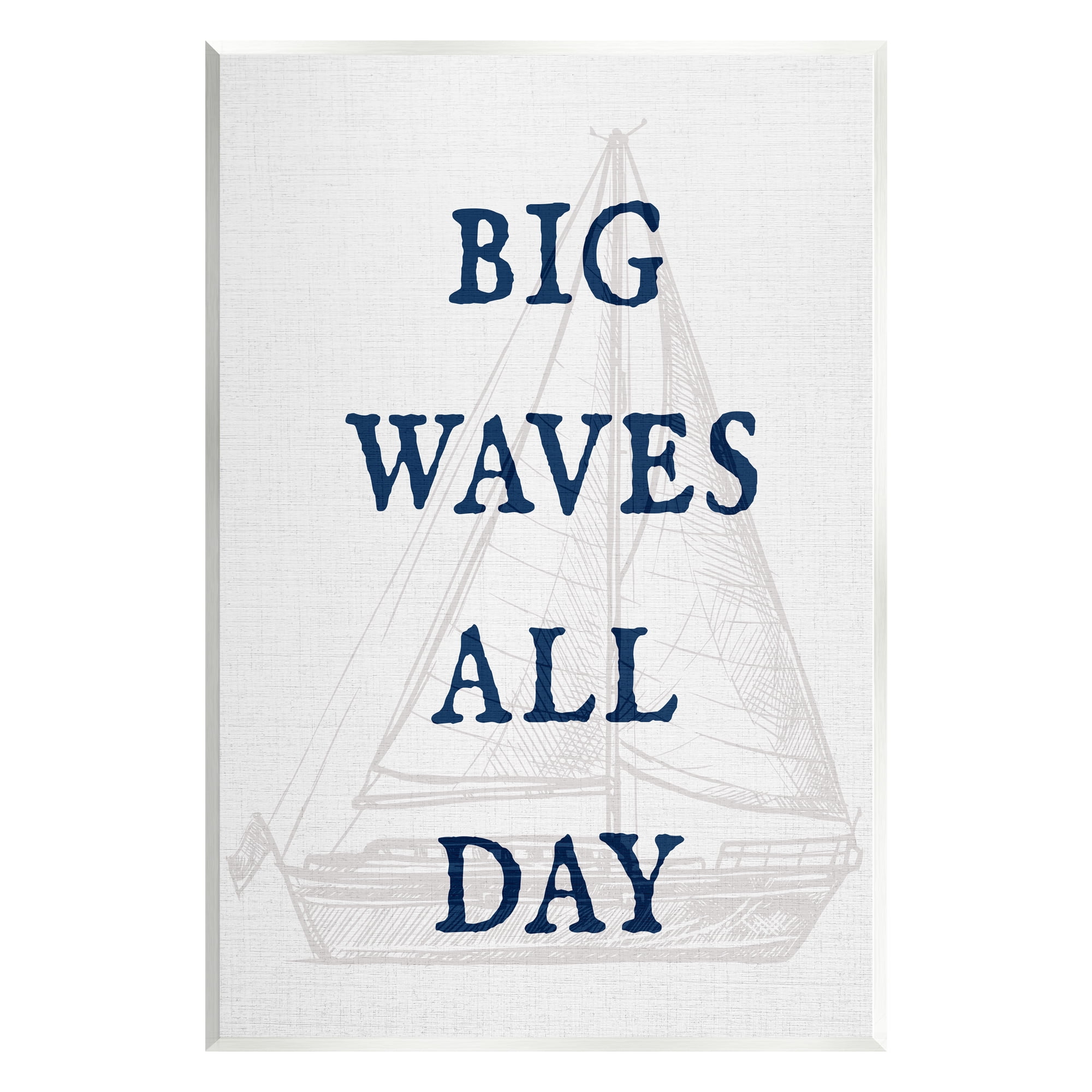 Stupell Industries Big Waves Nautical Phrase Transportation Painting Unframed Art Print Wall Art, 13 x 19