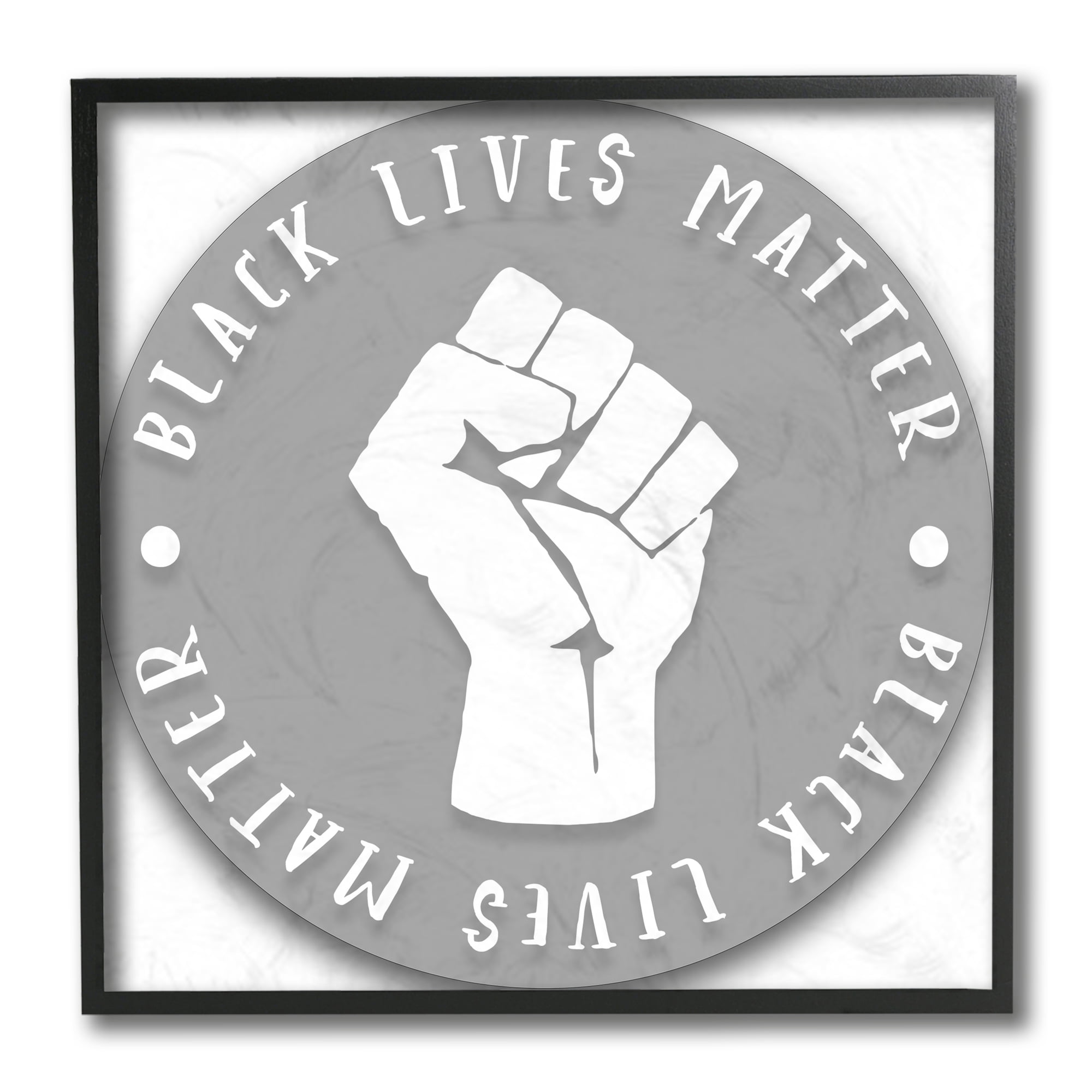 Stupell Industries Black Lives Matter Statement Grey Circle Fist Black Framed by Daphne Polselli