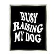 thumbnail image 1 of Stupell Industries Black & White Dog Phrase Inspirational Painting Gray Floater Framed Canvas Art Print Wall Art, 25 x 31, 1 of 10