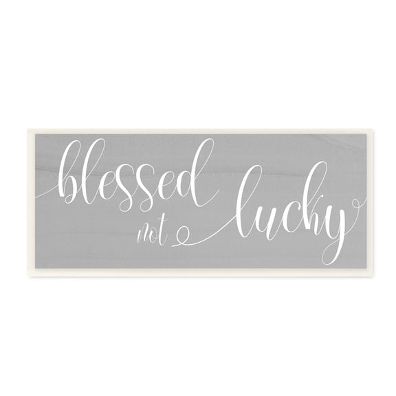 Stupell Industries Blessed Not Lucky Charming Cursive Text over Grey Inspirational Painting Unframed Art Print Wall Art, 7 x 17