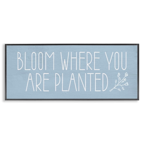 Stupell Industries Bloom Where You Are Planted Black Framed Giclee Art design by Lil' Rue, 10 x 24