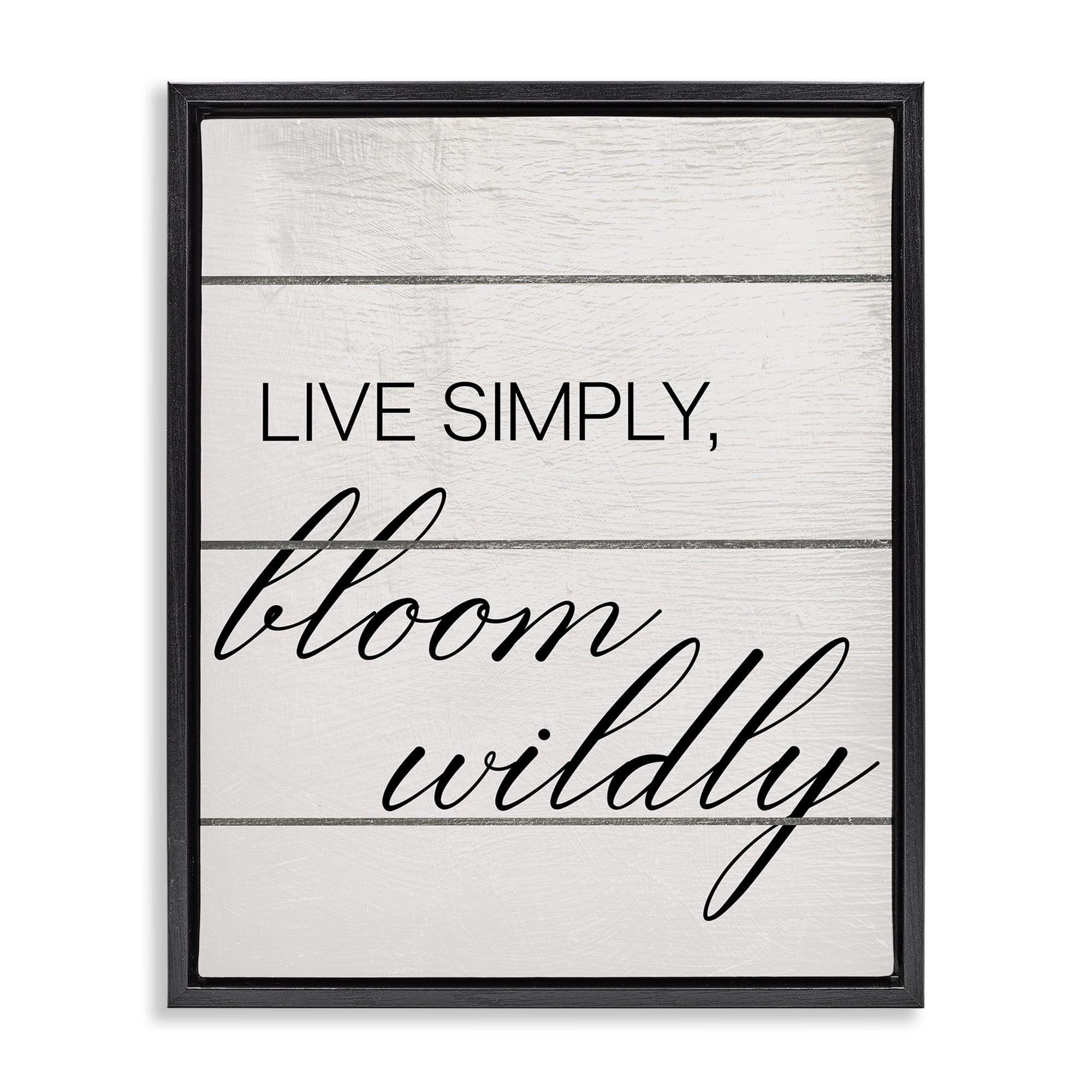 Stupell Industries Bloom Wildly Phrase Typography Painting Black Floater Framed Canvas Art Print Wall Art, 17 x 21