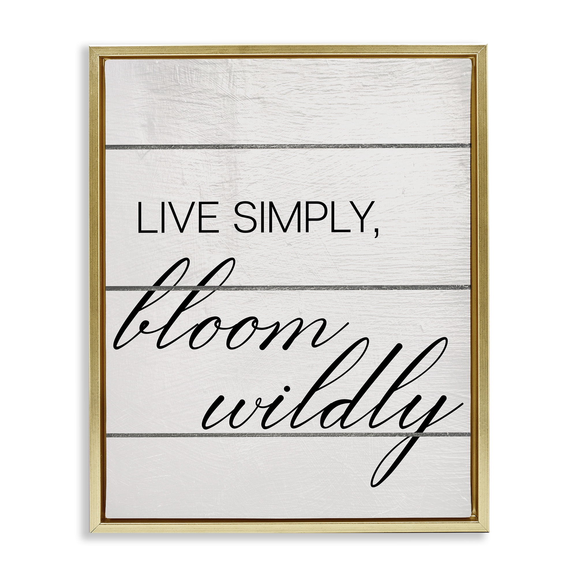 Stupell Industries Bloom Wildly Phrase Typography Painting Gold Floater Framed Canvas Art Print Wall Art, 25 x 31