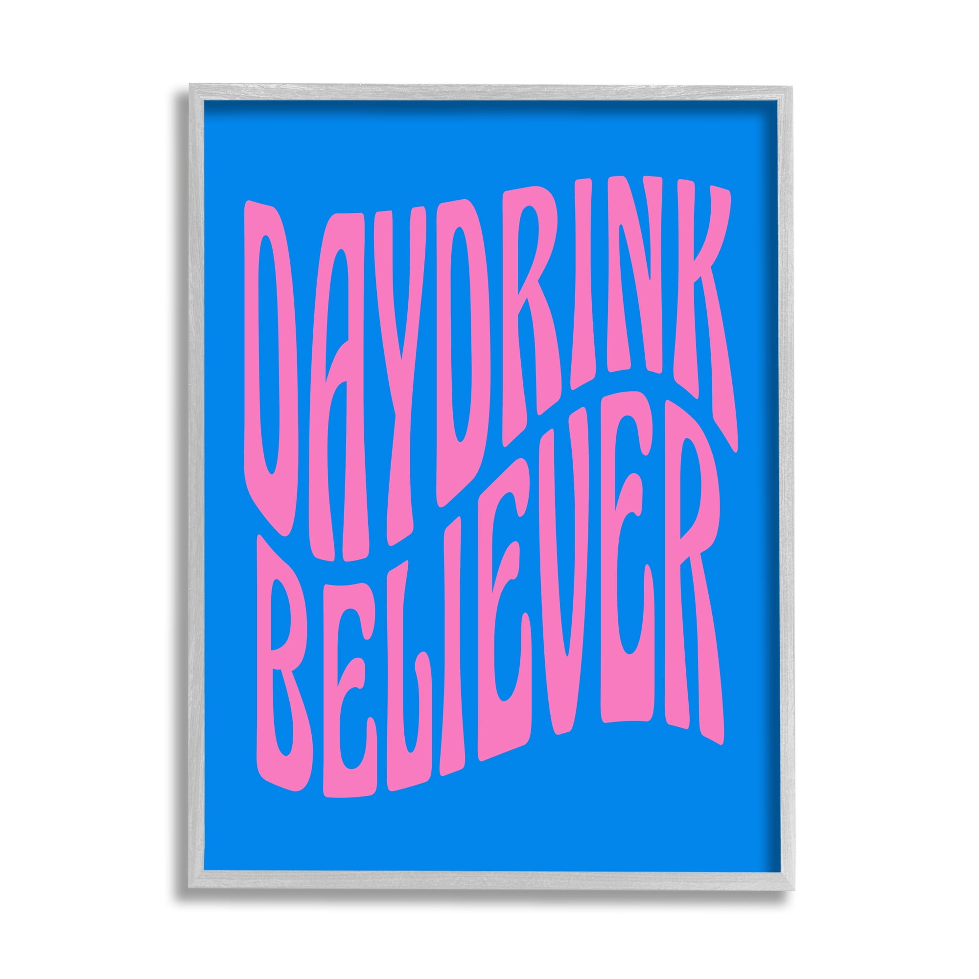 Stupell Industries Blue Day Drink Believer Inspirational Painting Gray Framed Art Print Wall Art, 16 x 20