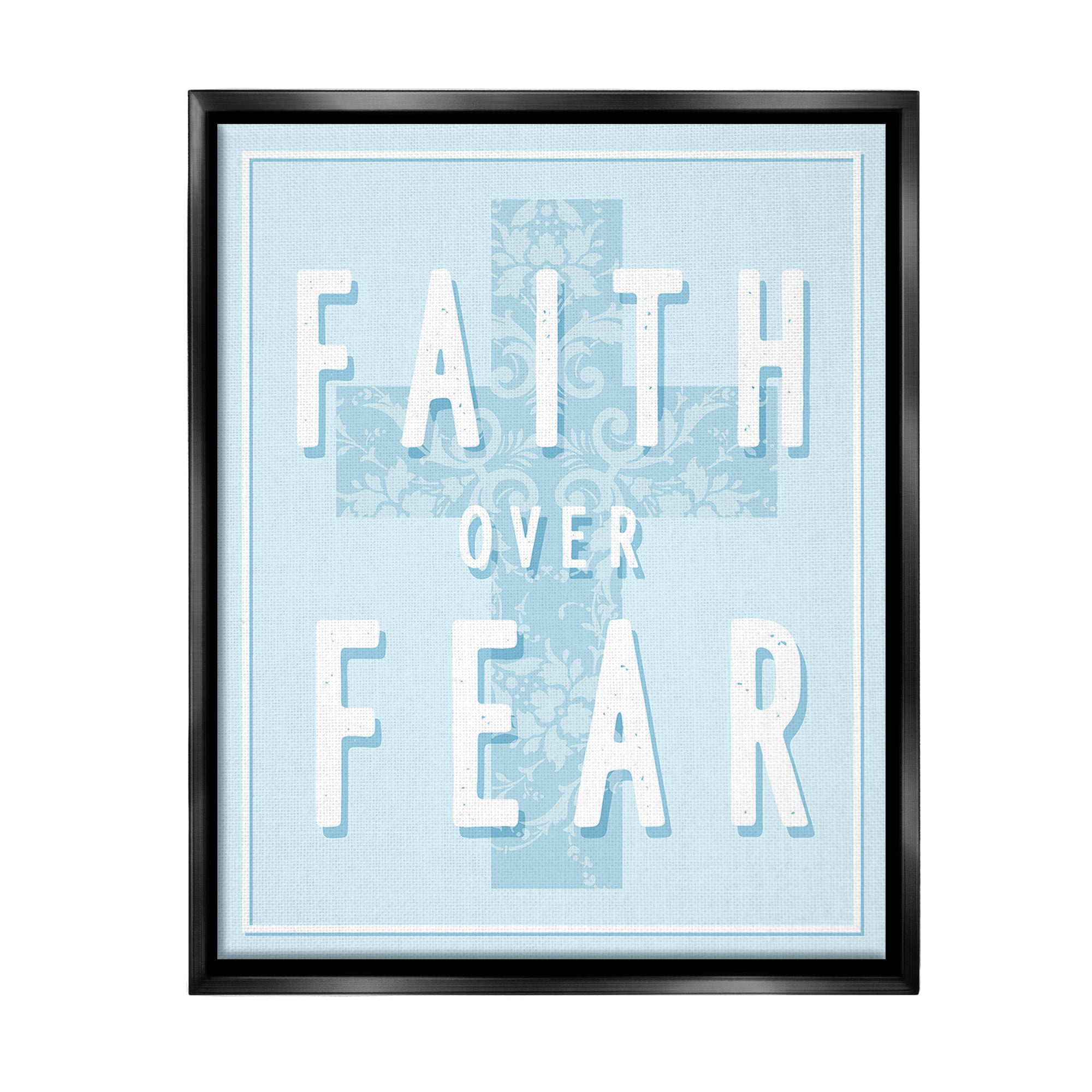 Stupell Industries Blue Faith Over Fear Inspirational Painting Black Floater Framed Canvas Art Print Wall Art, 25 x 31