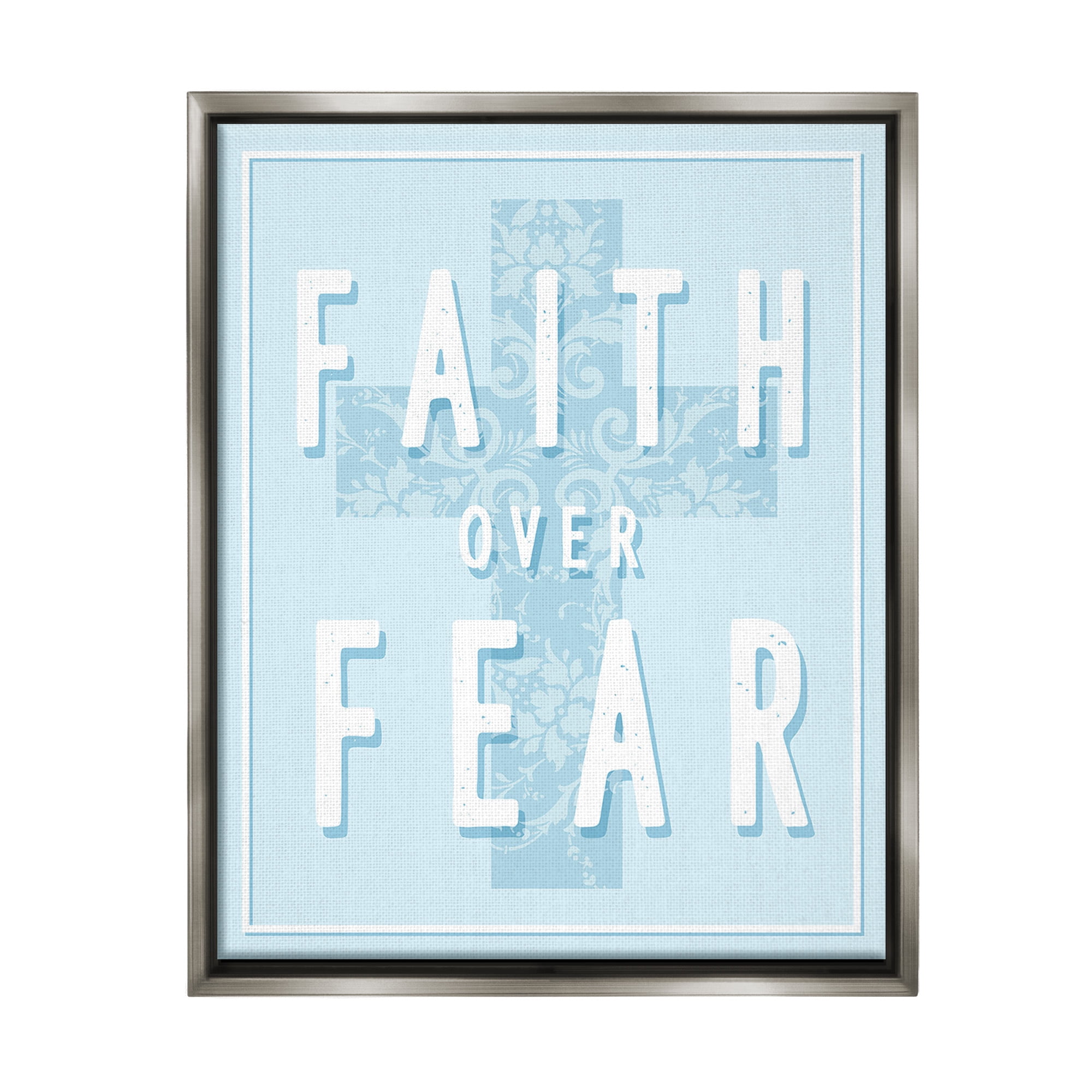 Stupell Industries Blue Faith Over Fear Inspirational Painting Gray Floater Framed Canvas Art Print Wall Art, 17 x 21
