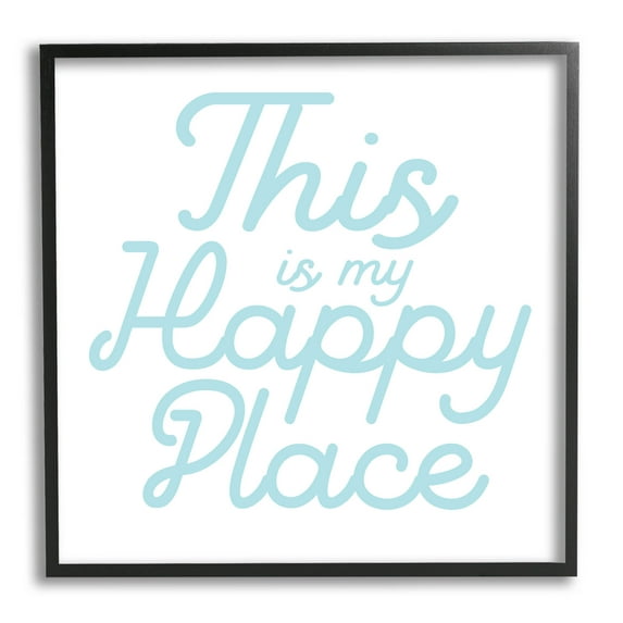 Stupell Industries Blue Happy Place Phrase Graphic Art Black Framed Art Print Wall Art, Design by Daphne Polselli