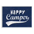 thumbnail image 1 of Stupell Industries Blue Vintage Style Happy Camper Typography , 19 x 13, Design by Lil' Rue, 1 of 5