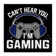 thumbnail image 1 of Stupell Industries Bohemian Can't Hear You Gaming Canvas Art, 17 x 17, by Kim Allen, 1 of 7