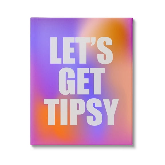 Stupell Industries Bold Let's Get Tipsy Inspirational Painting Gallery Wrapped Canvas Art Print Wall Art, 16 x 20