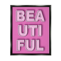 Stupell Industries Bold Motivational Beautiful Text Inspirational Painting Black Floater Framed Canvas Art Print Wall Art, 17 x 21