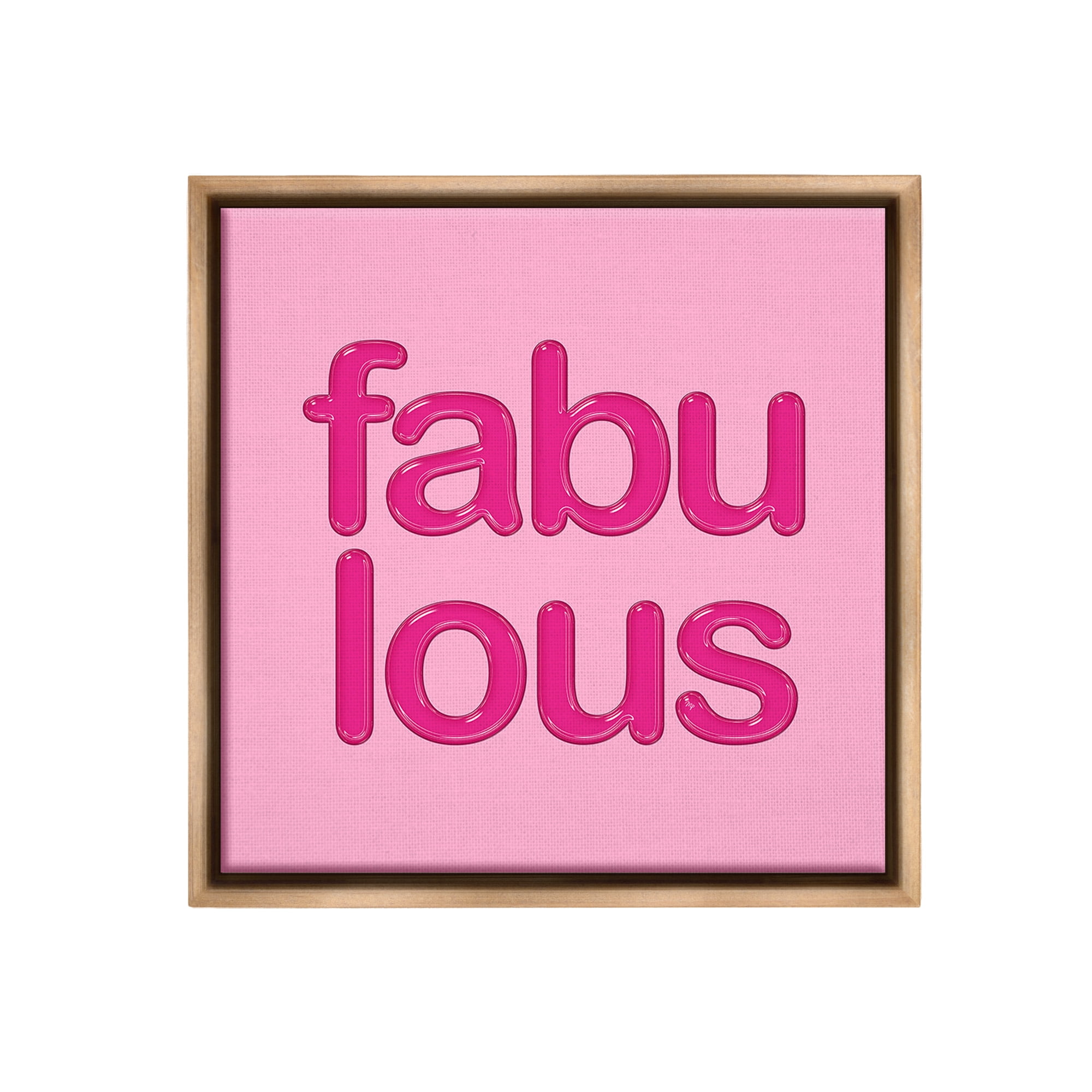 Stupell Industries Bold Pink Fabulous Inspirational Painting Brown Floater Framed Canvas Art Print Wall Art, 18 x 18