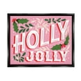 thumbnail image 1 of Stupell Industries Bold Pink Holly Jolly Phrase Graphic Art Jet Black Floating Framed Canvas Print Wall Art, Design by The Saturday Evening Post, 1 of 6