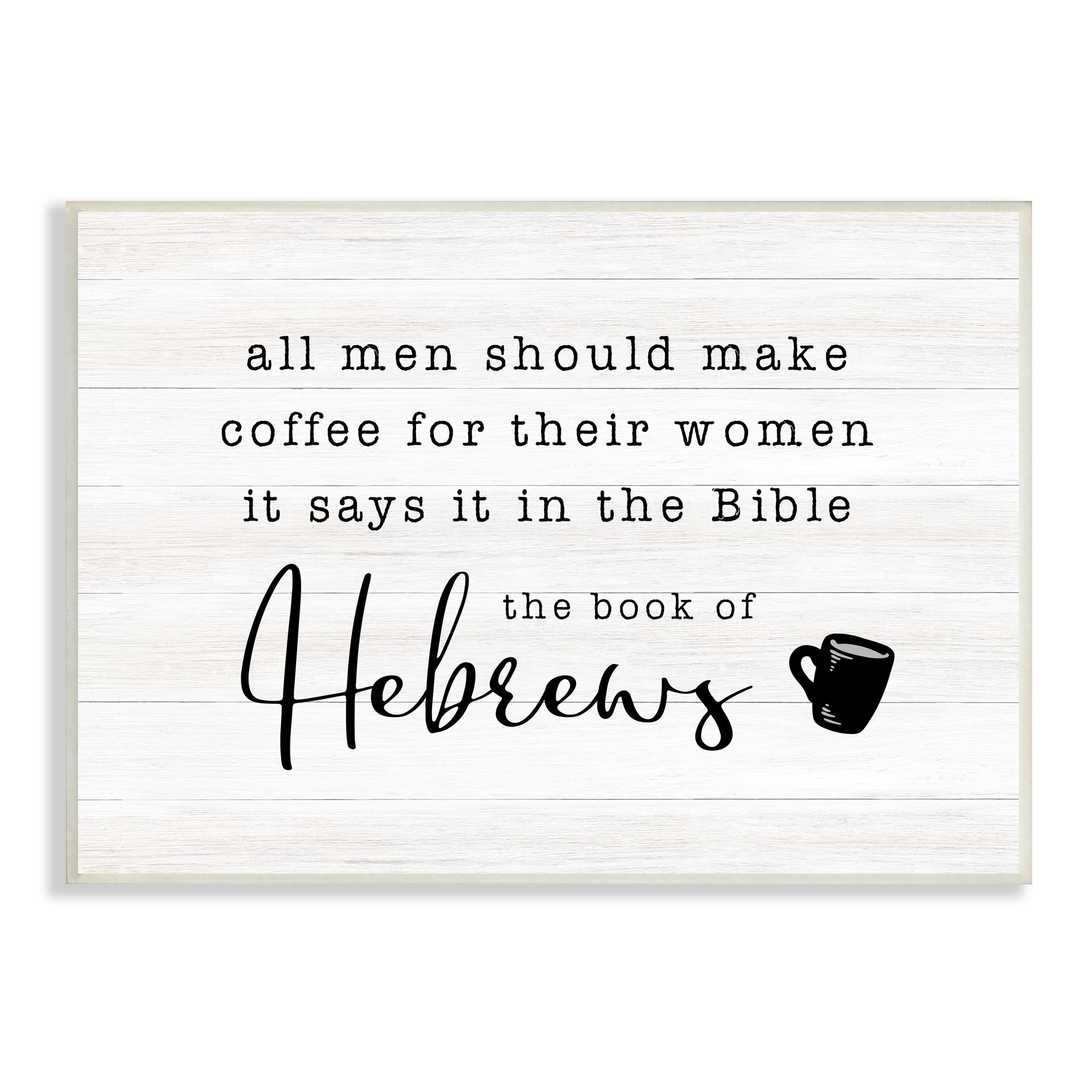 Stupell Industries Book Of Hebrews Kitchen Coffee Pun Drink Mug, 15 x 10, Design by CAD Designs
