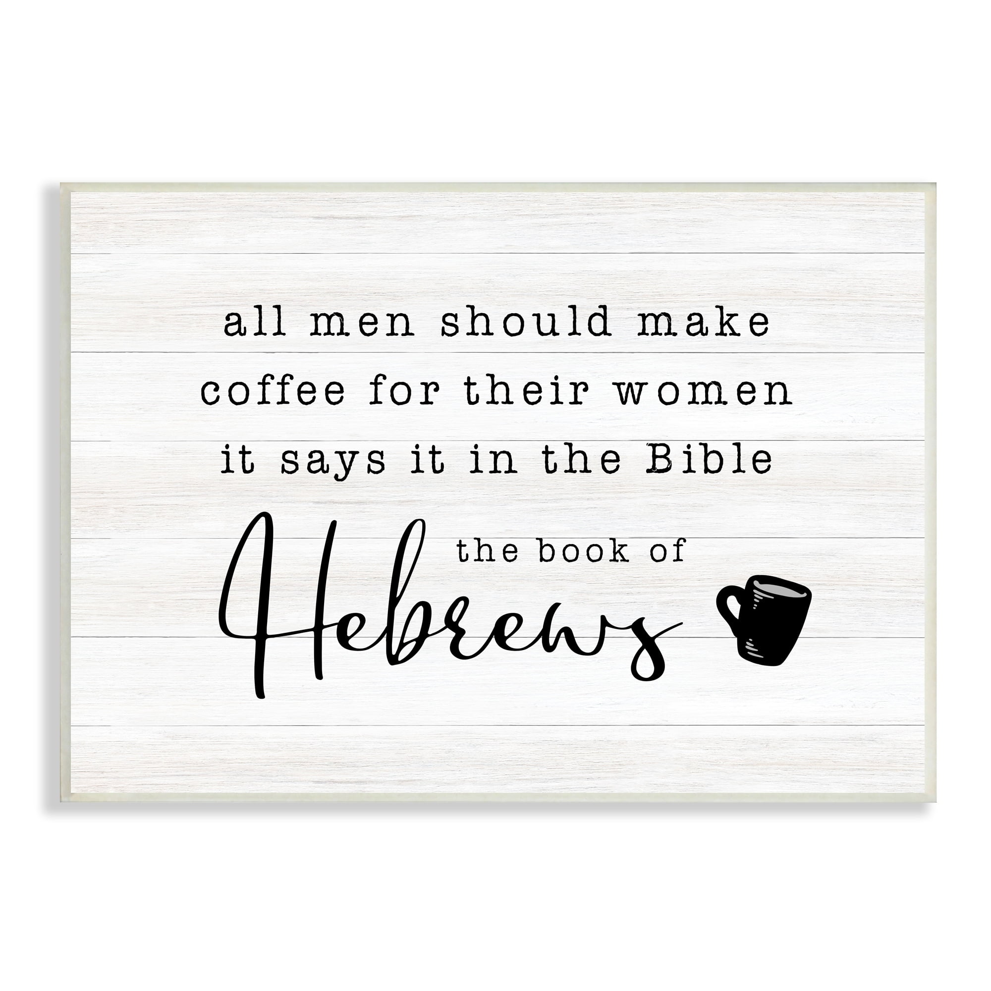 Stupell Industries Book Of Hebrews Kitchen Coffee Pun Drink Mug, 19 x 13, Design by CAD Designs
