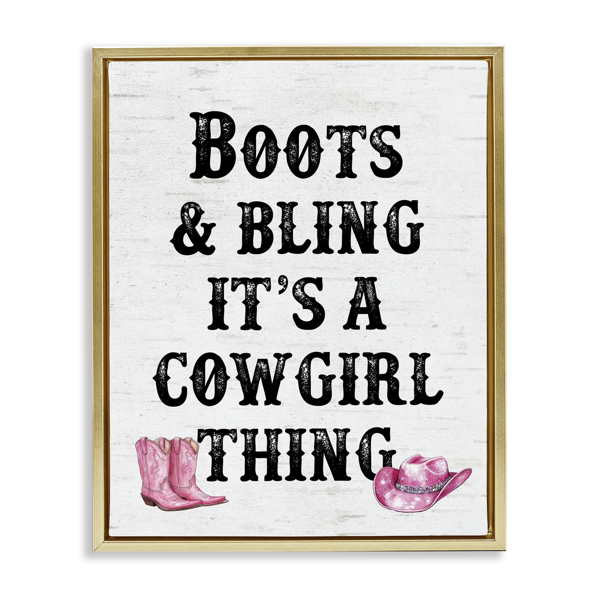 Stupell Industries Boots & Bling Cowgirl Thing Fashion Painting Gold Floater Framed Canvas Art Print Wall Art, 25 x 31