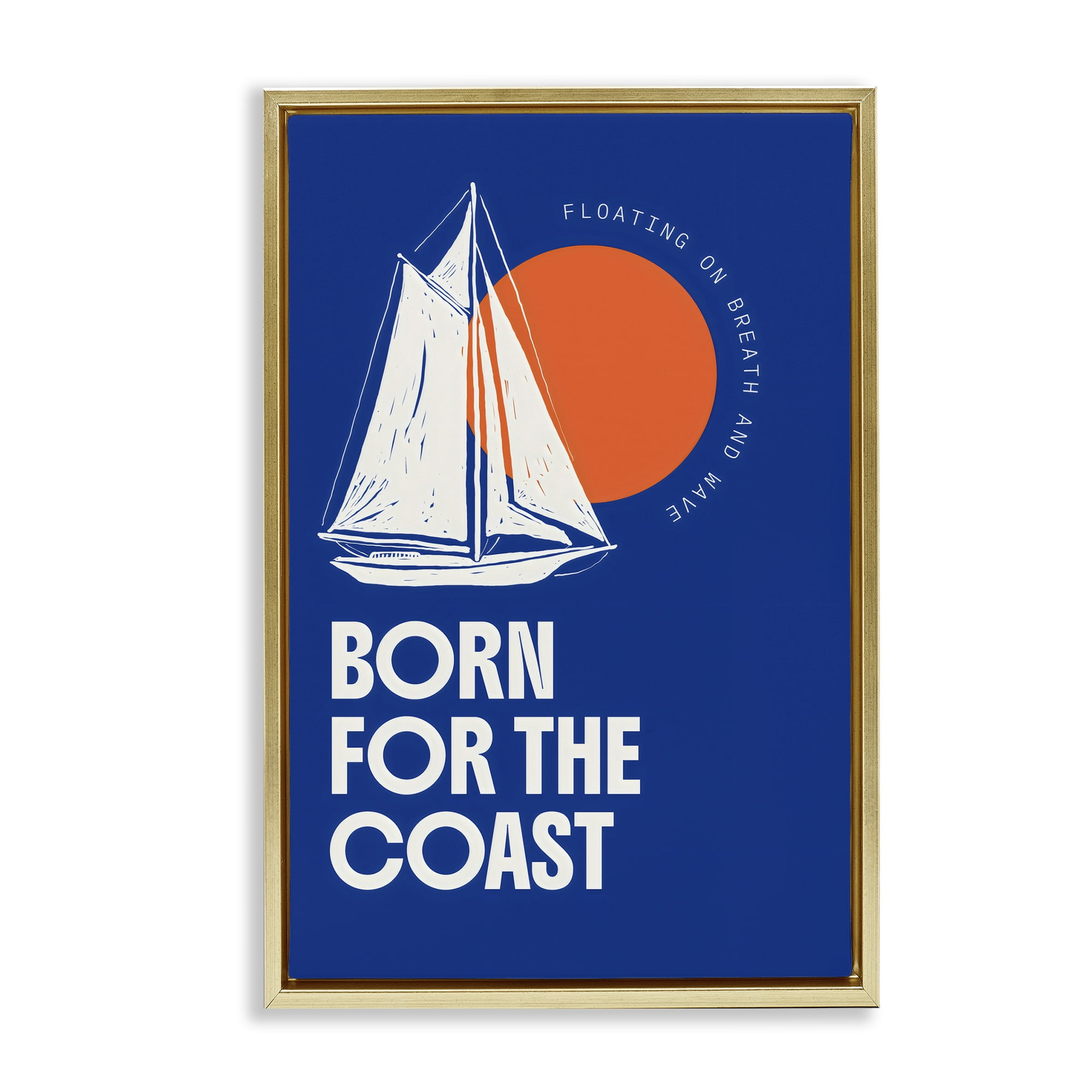 Stupell Industries Born For The Coast Gold Framed Floater Canvas Wall Art, design by Creative Studio
