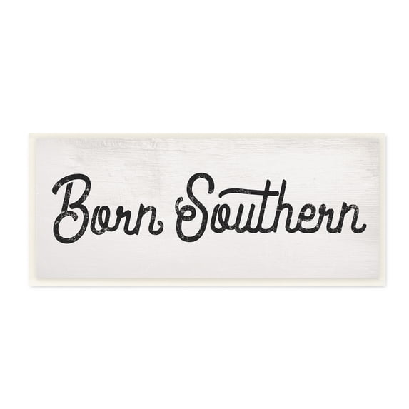 Stupell Industries Born Southern Quaint Country Phrase Retro Typography, 7 x 17, Designed by Daphne Polselli