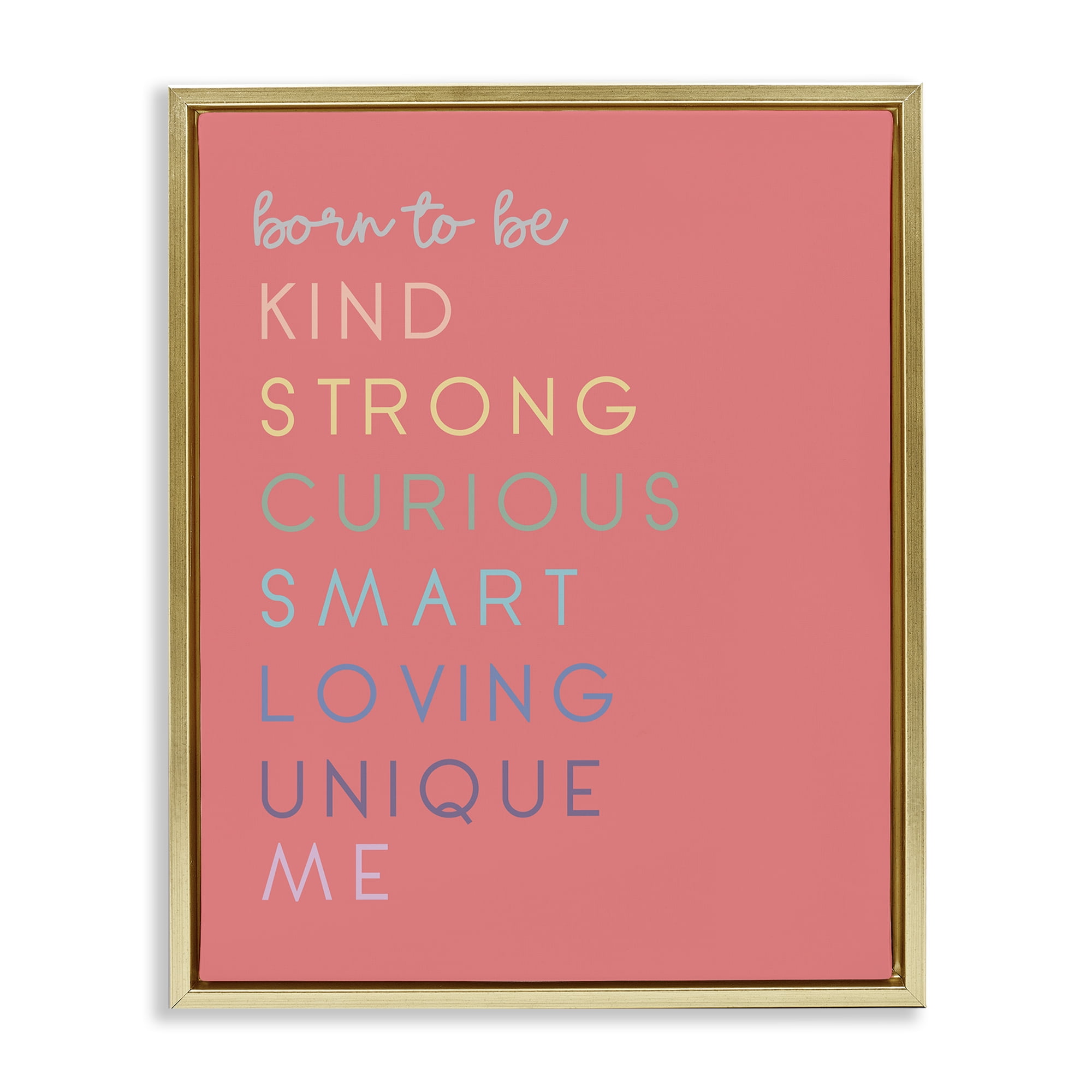 Stupell Industries Born To Be Adjectives Gold Framed Floater Canvas Wall Art, design by Anna Quach