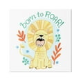thumbnail image 1 of Stupell Industries Born To Roar Saying Yellow Lion Simple Botanicals Kids Painting Gallery-Wrapped Canvas Print Wall Art, 36 x 36, Design by Heather Strianese, 1 of 6