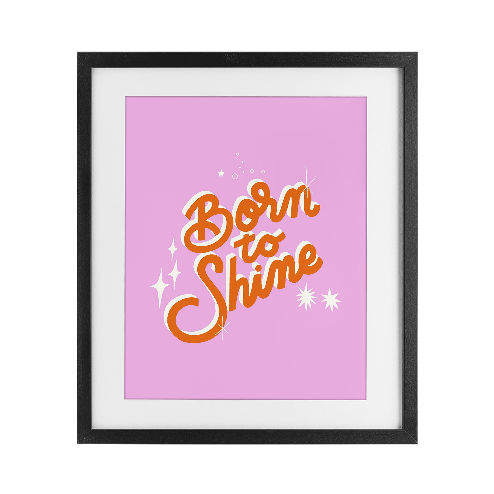 Stupell Industries Born To Shine on Pink Black Framed Print Under Glass, design by Indira Prieto | IndySign