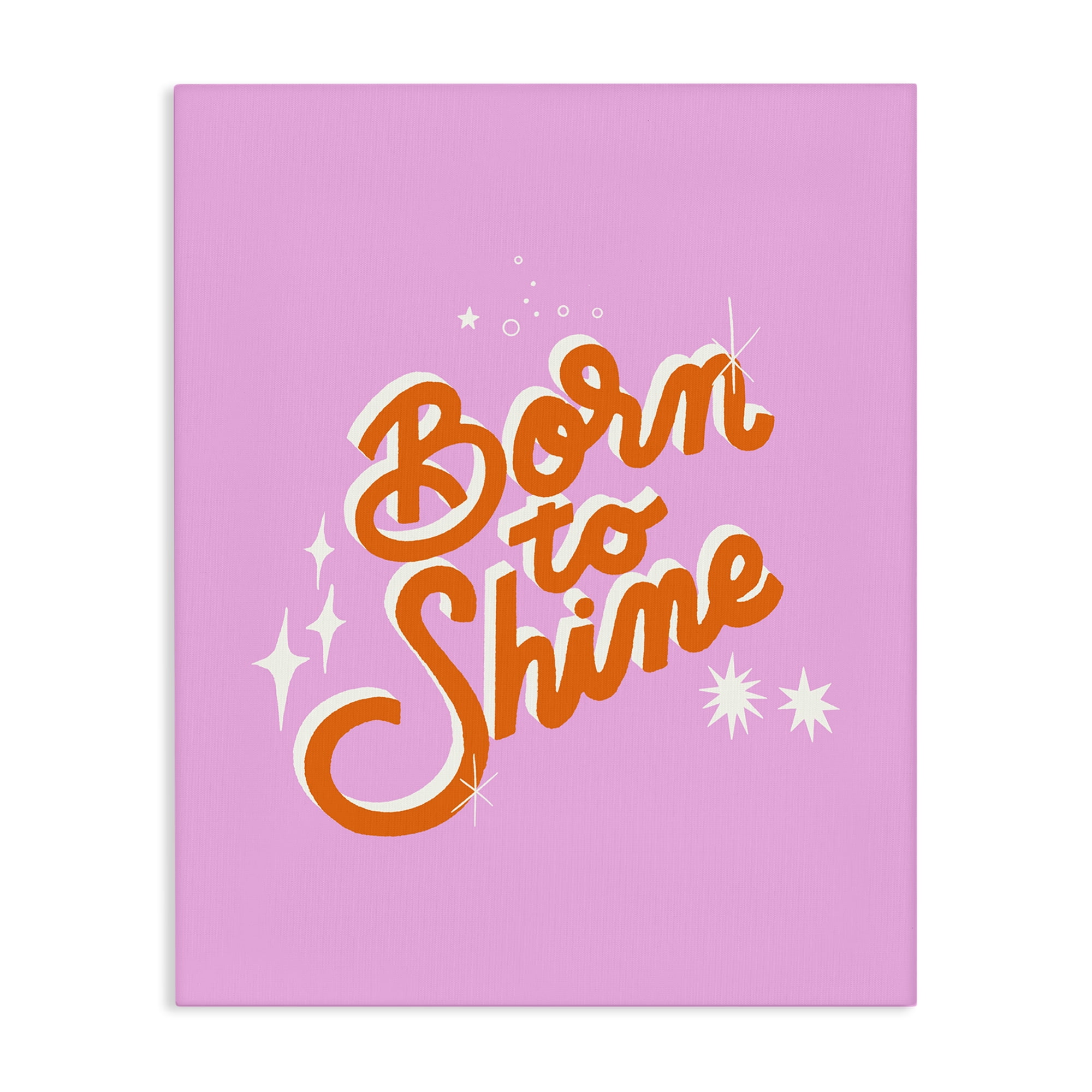 Stupell Industries Born To Shine on Pink Canvas Wall Art, design by Indira Prieto | IndySign