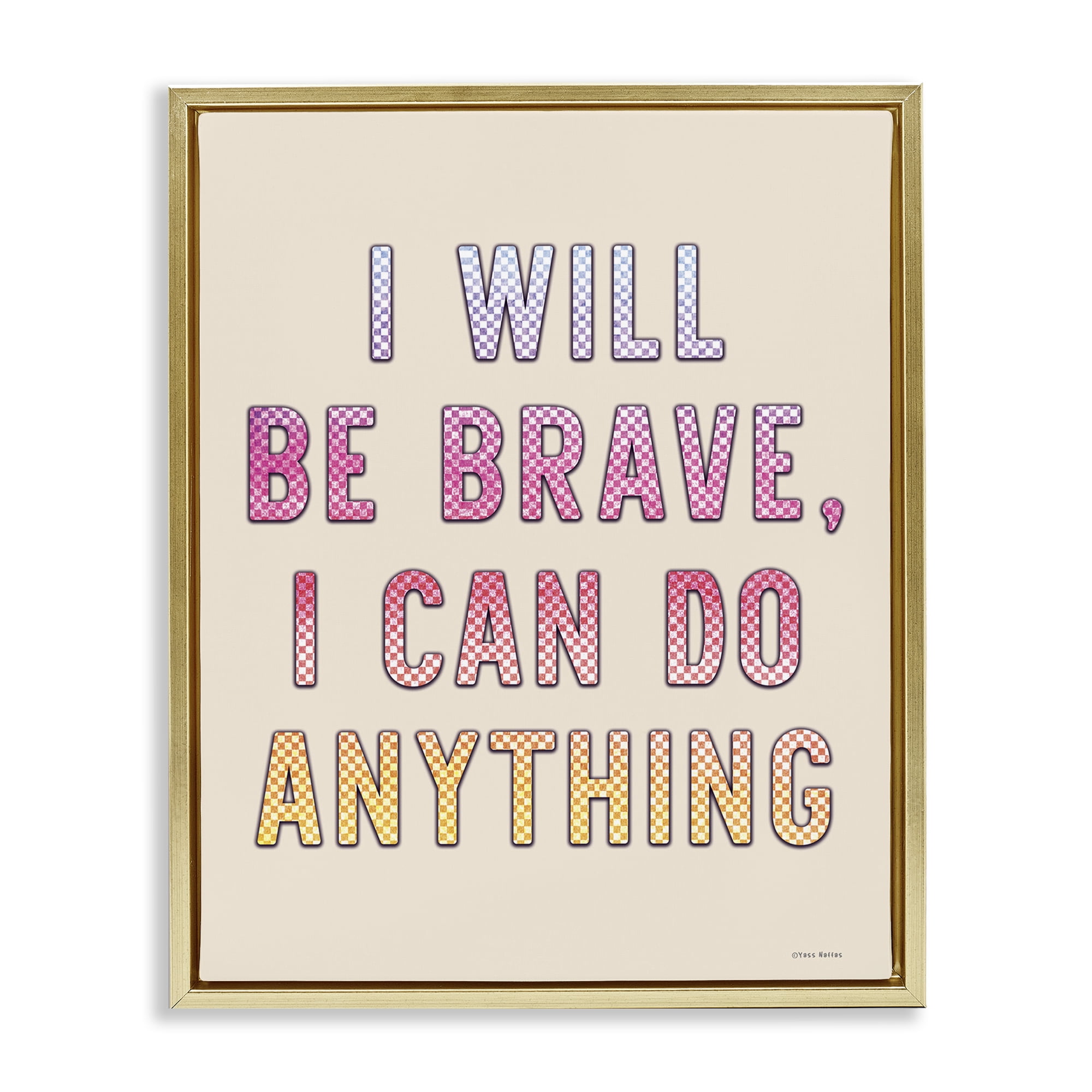 Stupell Industries Brave & Can Do Anything Typography Painting Gold Floater Framed Art Print Wall Art, 17 x 21