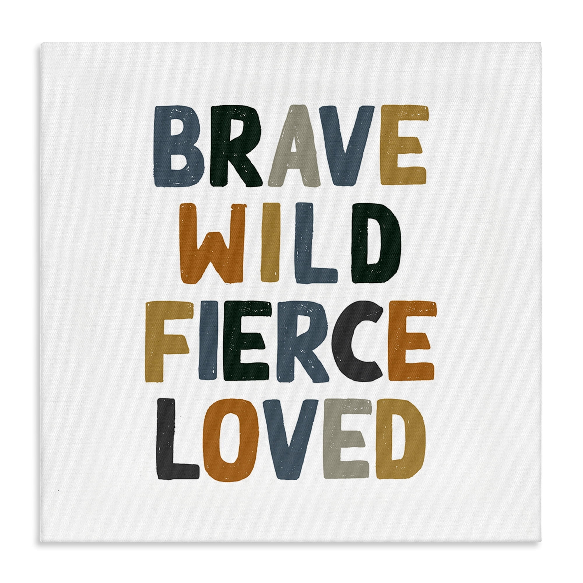 Stupell Industries Brave Wild Fierce Loved Inspirational Text Saying , 24 x 24, Design by Valerie Wieners