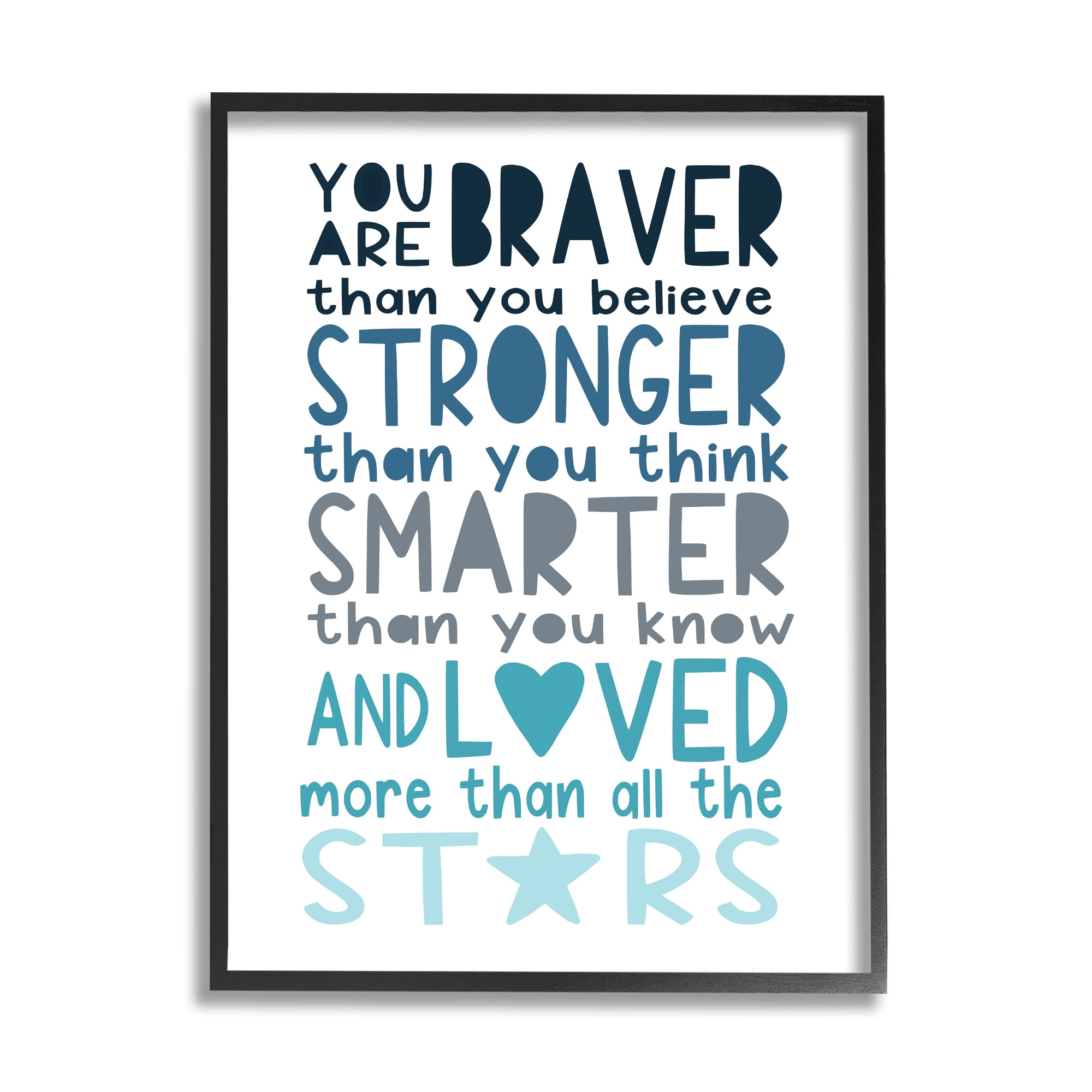 Stupell Industries Braver Stronger Smarter and Love Phrase Blue Typography,24 x 30,Designed by Elizabeth Tyndall