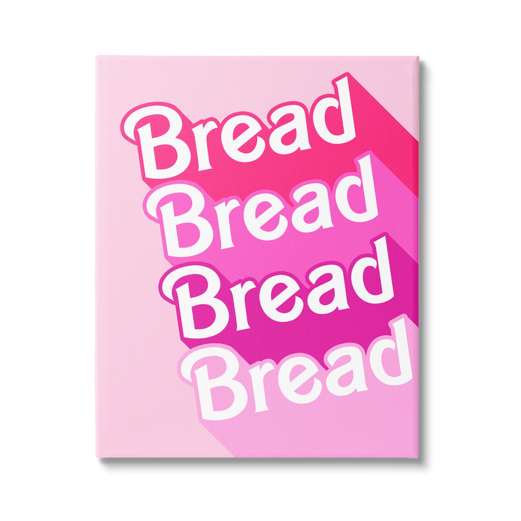 Stupell Industries Bread Pink Phrase Inspirational Painting Gallery Wrapped Canvas Print Wall Art, 36 x 48