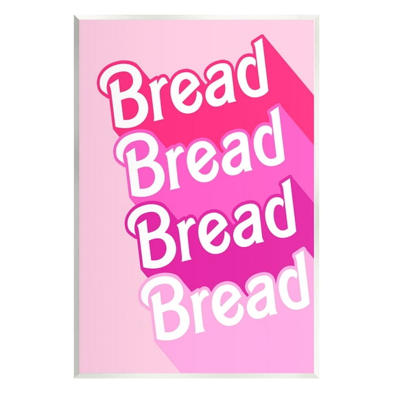 Stupell Industries Bread Pink Phrase Inspirational Painting Unframed Art Print Wall Art, 10 x 15