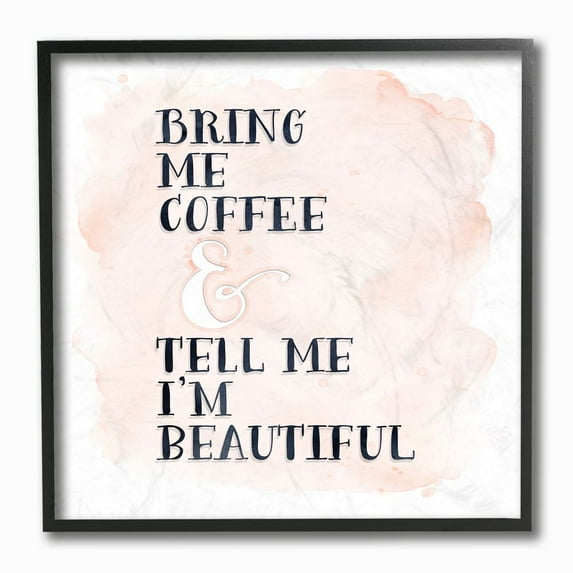 Stupell Industries Bring Me Coffee Phrase Romantic Couple Quote Designed by Tara Moss