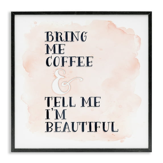 Stupell Industries Bring Me Coffee Romantic Phrase Typography Painting Black Framed Art Print Wall Art, 17 x 17