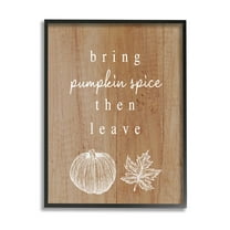 Stupell Industries Bring Pumpkin Spice Then Leave Graphic Art Black Framed Art Print Wall Art, Design by Lil' Rue
