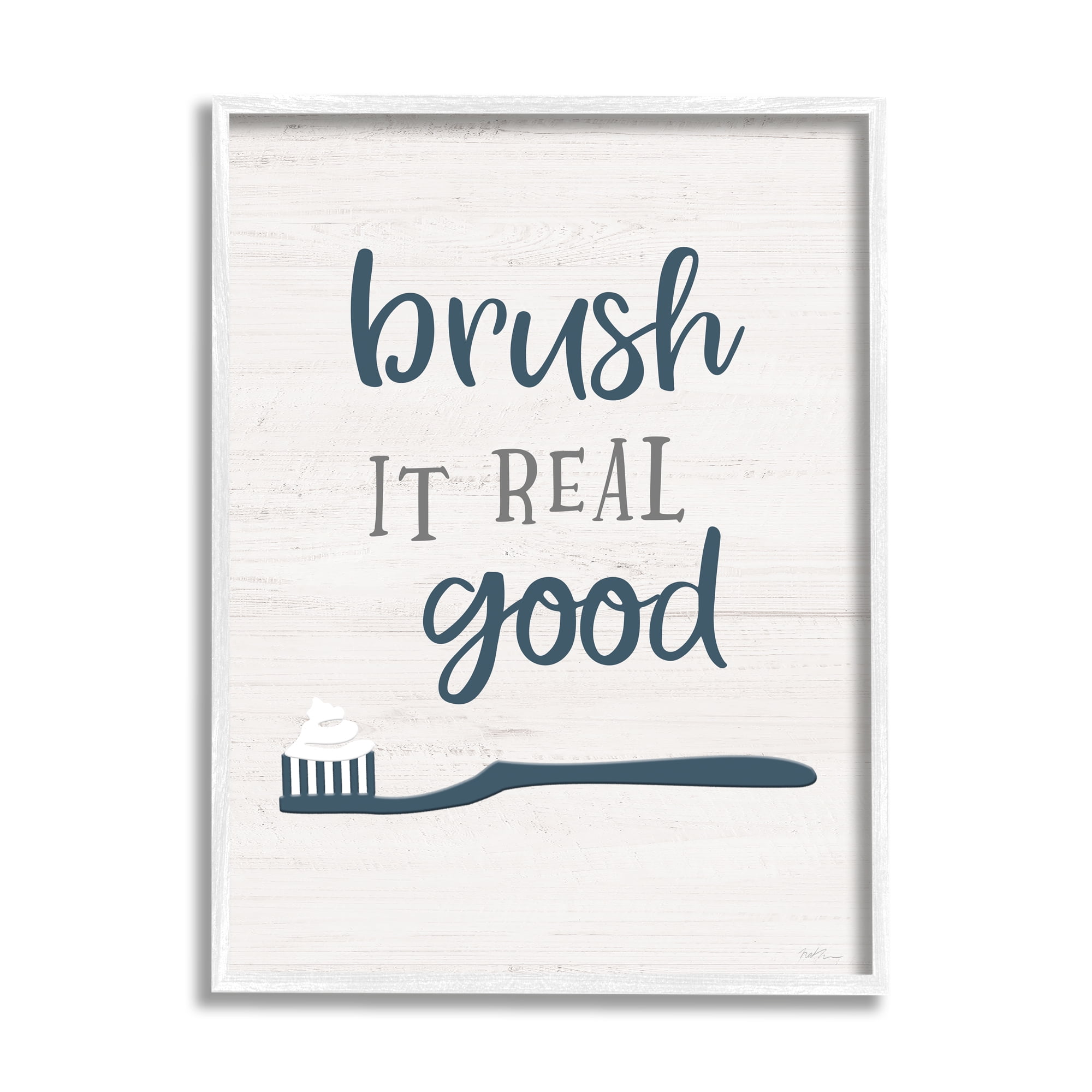 Stupell Industries Brush It Real Good Phrase Dental Hygiene Humor Graphic Art White Framed Art Print Wall Art, 16x20, by Natalie Carpentieri