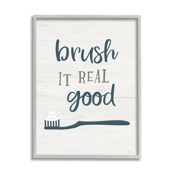Stupell Industries Brush It Real Good Phrase Dental Hygiene Humor Typography Painting Gray Framed Art Print Wall Art, 16 x 20