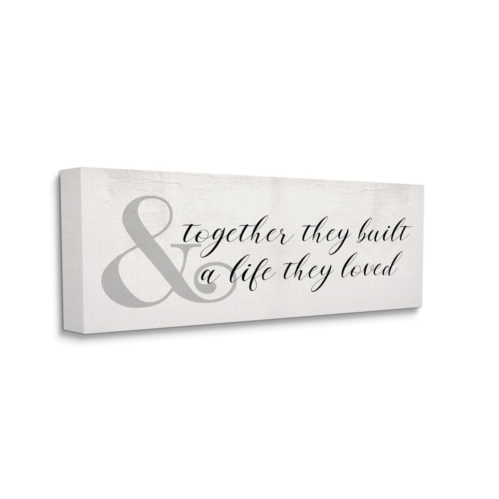 Together They Built A Life They Loved White Canvas Wall Art
