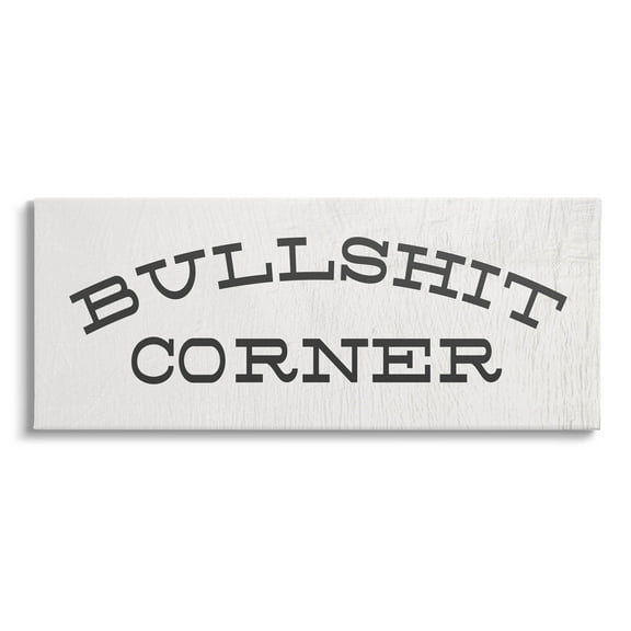 Stupell Industries Bullsh*t Corner Rustic Humor Graphic Art Gallery Wrapped Canvas Print Wall Art, Design by Daphne Polselli