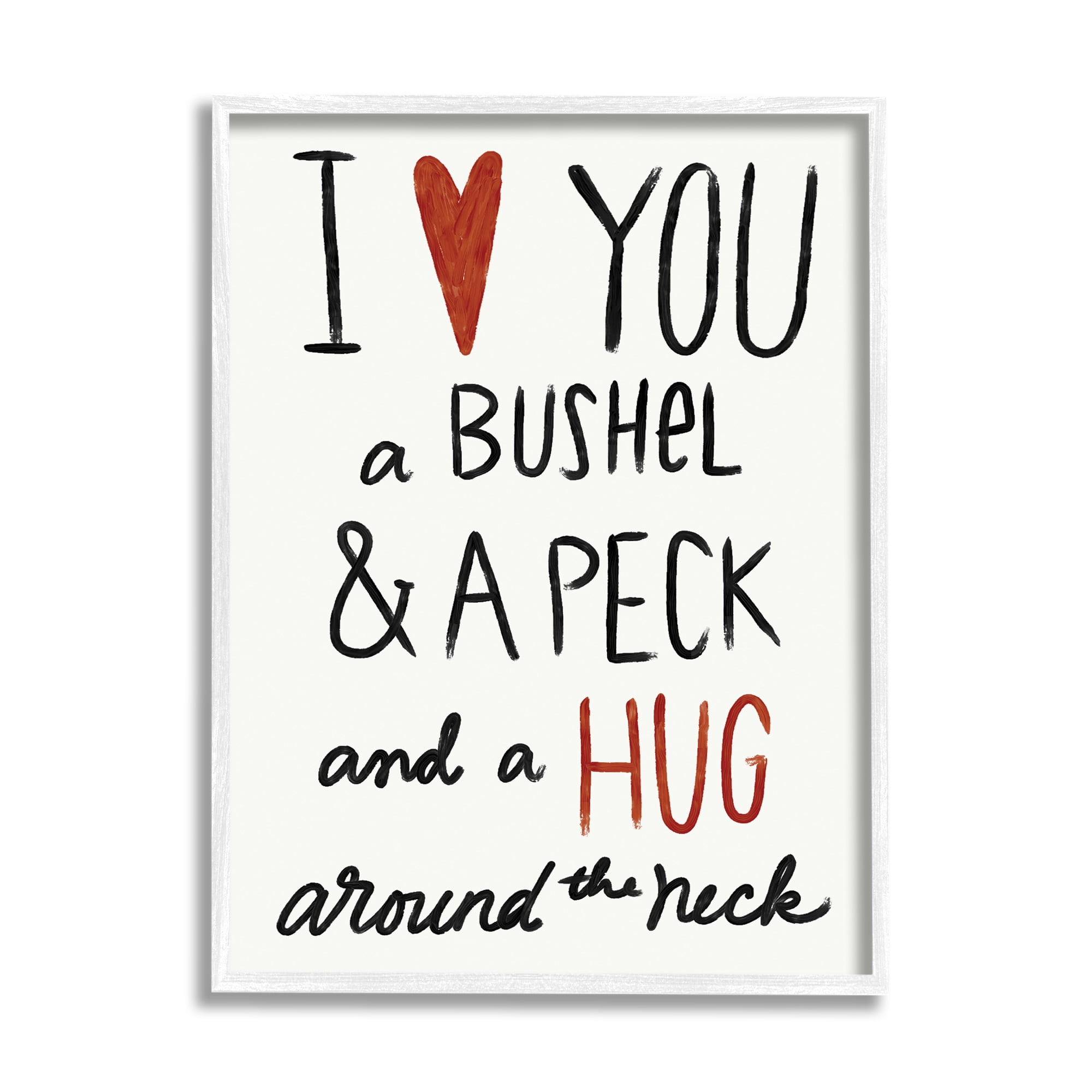 Stupell Industries Bushel and a Peck and a Hug Around The Neck Graphic Art Framed Art Print Wall Art, 11x14, By Katie Doucette