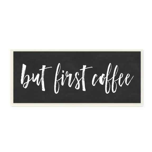 Stupell Industries But First Coffee Calligraphy Script Kitchen Phrase Graphic Art Unframed Art Print Wall Art, Design by Lettered and Lined