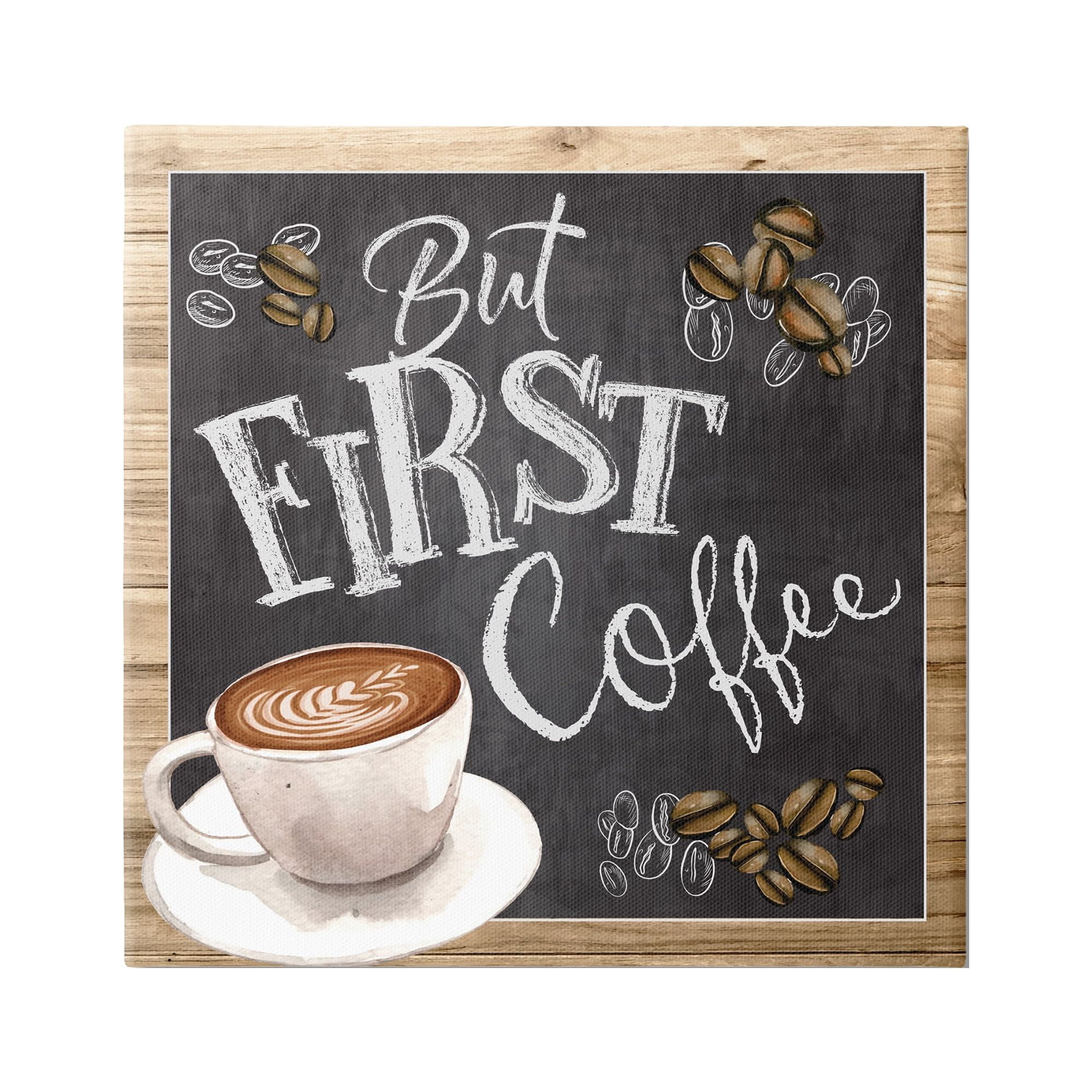 Stupell Industries But First Coffee Typography Chalkboard Latte Beans Canvas Wall Art, 36 x 36, Design by ND Art