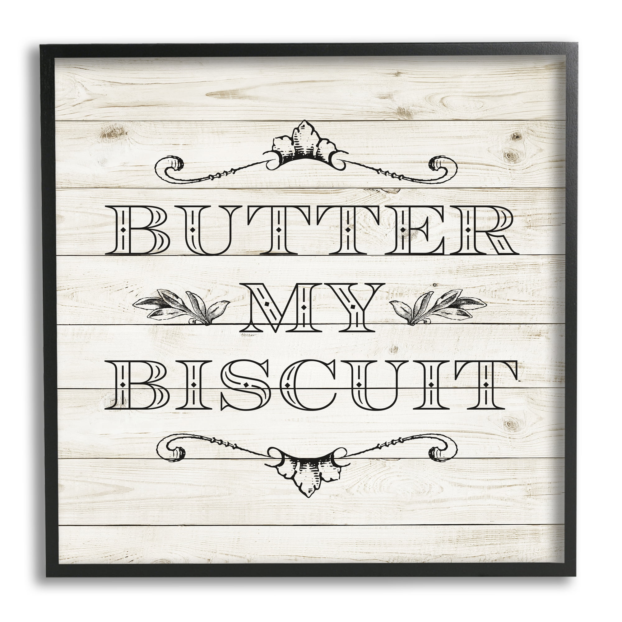 Stupell Industries Butter My Biscuit Sign Charming Beige Country Pattern Graphic Art Black Framed Art Print Wall Art, 24x24, by Sd Graphics Studio