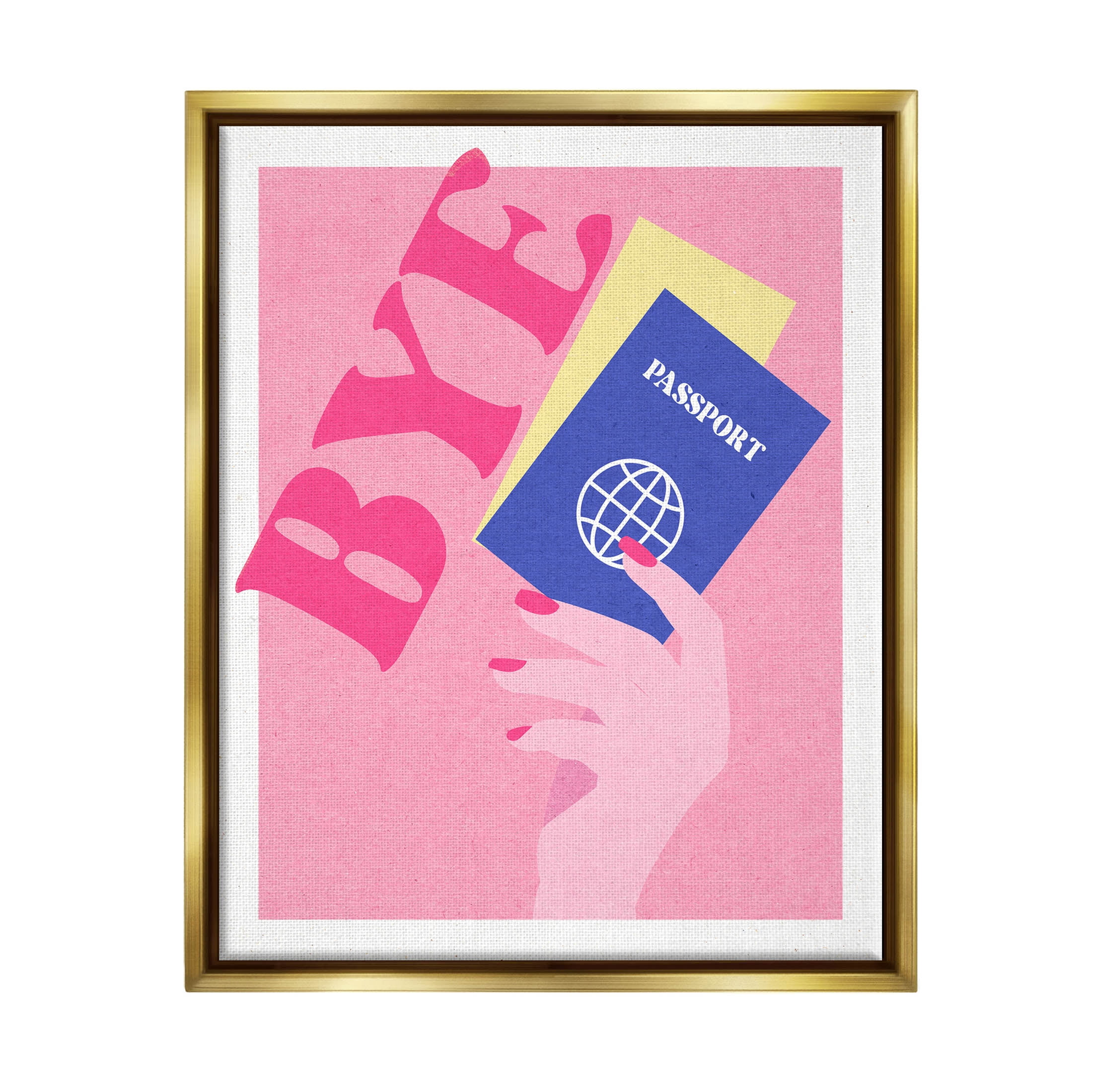 Stupell Industries Bye Holding Travel Passport Graphic Art Metallic Gold Floating Framed Canvas Print Wall Art, Design by Daphne Polselli