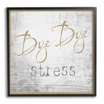 Stupell Industries Bye Stress Rustic Distressed Birch Pattern Border Graphic Art Black Framed Art Print Wall Art, Design by Graffitee Studios