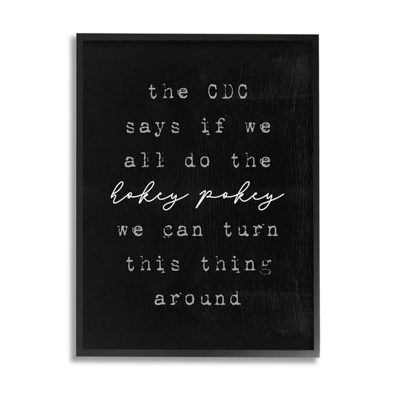 Stupell Industries CDC Says Do Hokey Pokey to Turn Around Funny Phrase, 11 x 14, Design by Lil' Rue