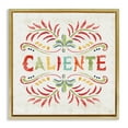 thumbnail image 1 of Stupell Industries Caliente con Patrón Vibrante Inspirational Quotes & Sayings Painting Gold Floater Framed Art Print Wall Art, 25 x 25, 1 of 10