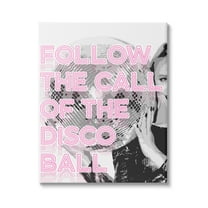 Stupell Industries Call Of The Disco Ball Phrase Beauty & Fashion Painting Gallery Wrapped Canvas Print Wall Art