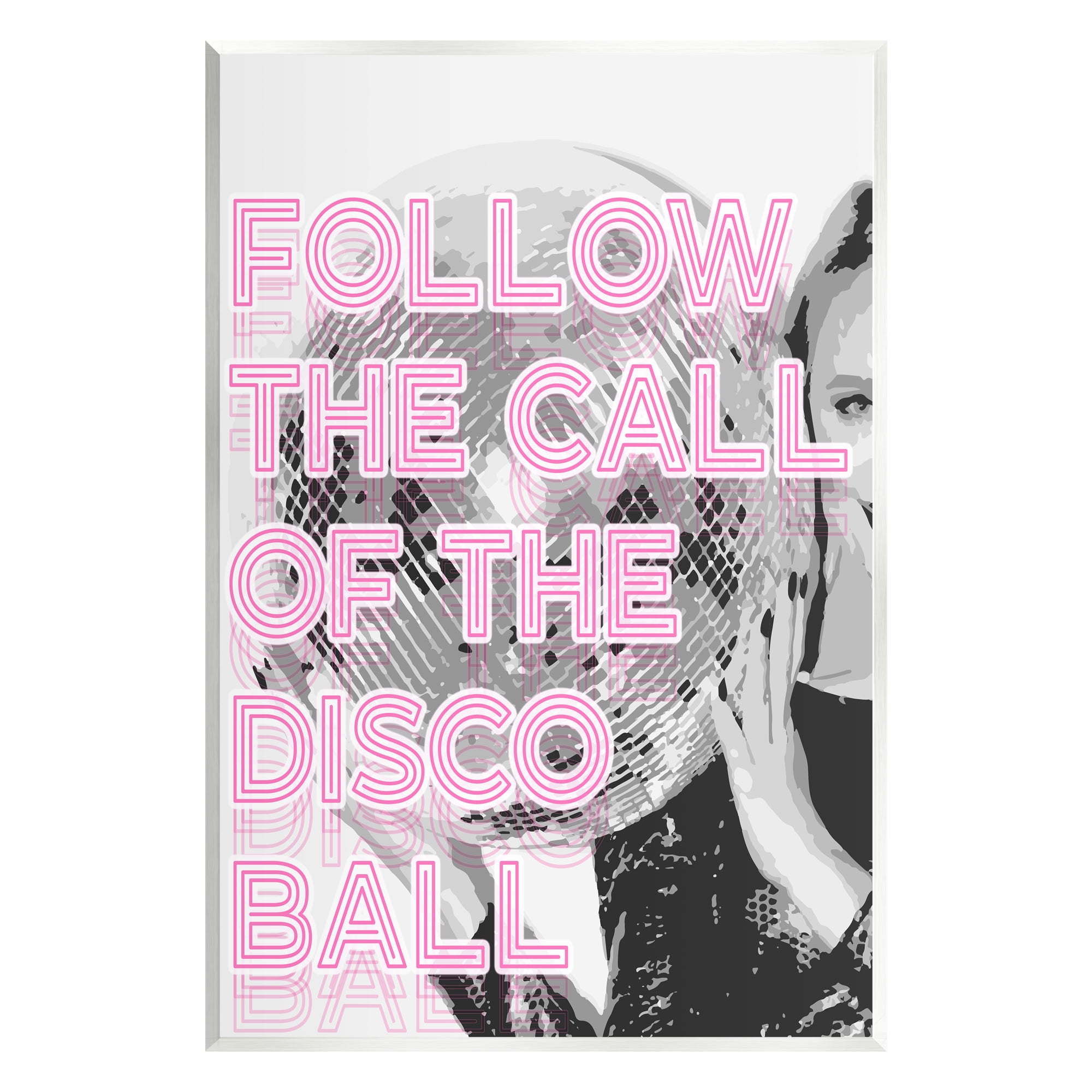 Stupell Industries Call Of The Disco Ball Phrase Beauty & Fashion Painting Unframed Art Print Wall Art