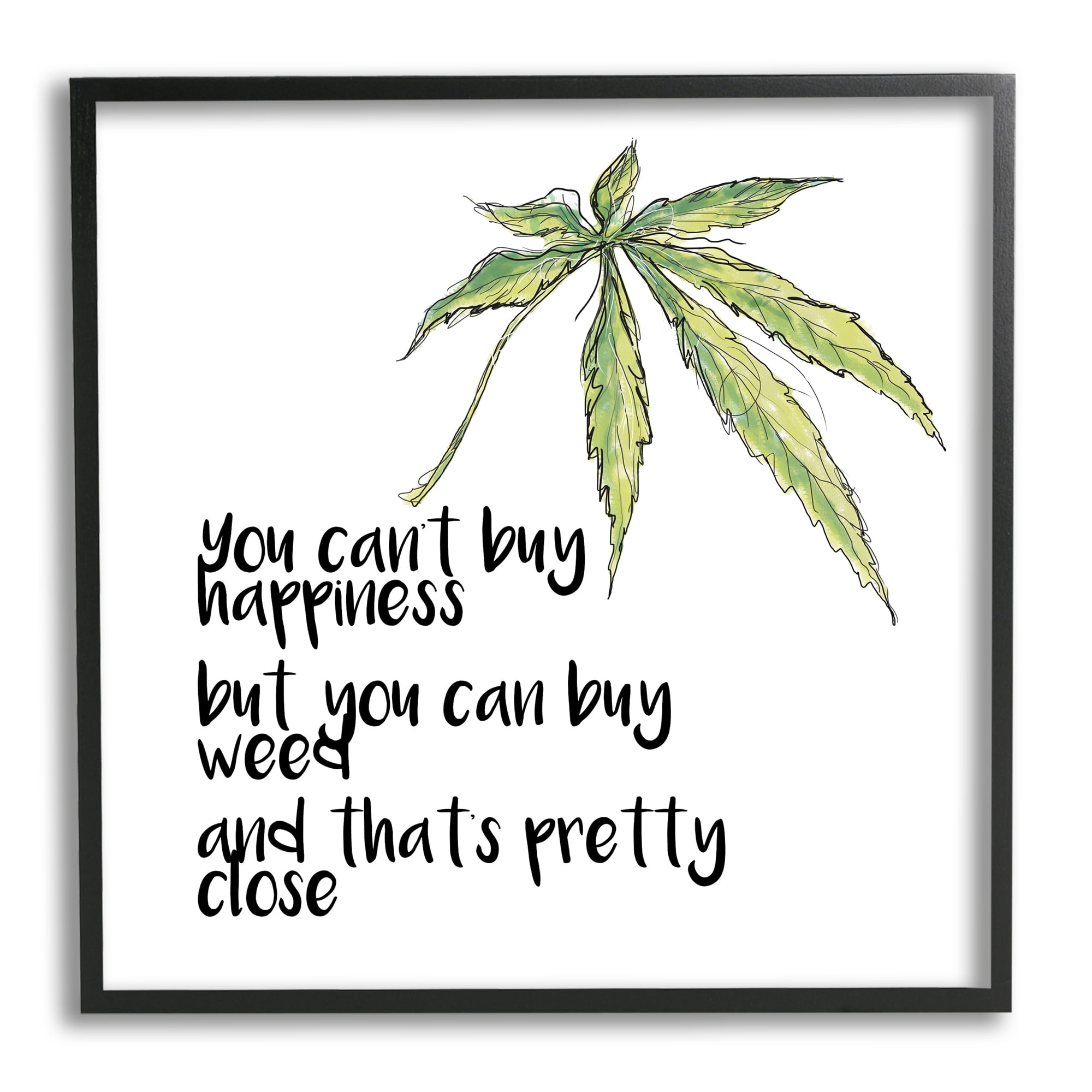 Stupell Industries Can't Buy Happiness Funny Hemp Botanical Saying Graphic Art Black Framed Art Print Wall Art, Design by J. Weiss